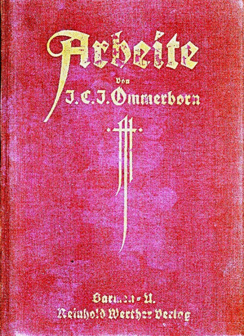 Arbeit war für Ommerborn ein das ganze Leben prägendes Element, christliche, anarchistische und kommunistische Vorstellungen fließen ineinander