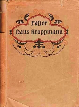 Hier der seltene Umschlagtitel des Romans. Ommerborn setzte 1926 den Roman fort, die Hauptfigur dort wird als bergischer Armenapostel bezeichnet