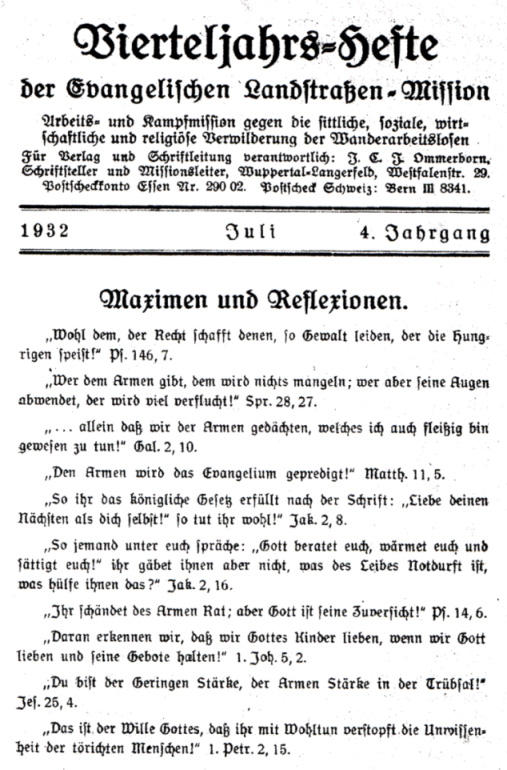 Ommerborns Arbeits- und Kampfmission wandte sich gegen die soziale, wirtschaftliche u. religiöse Verwilderung der rechtlosen Wanderarbeitslosen